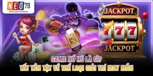 Game nổ hũ là gì