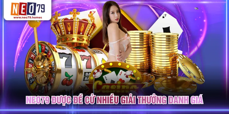 NEO79 được đề cử nhiều giải thưởng danh giá